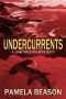 [Summer Westin Mystery 03] • Undercurrents